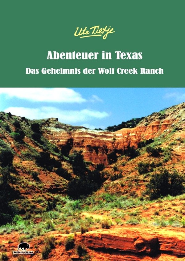 Abenteuer in Texas  – Das Geheimnis der Wolf Creek Ranch