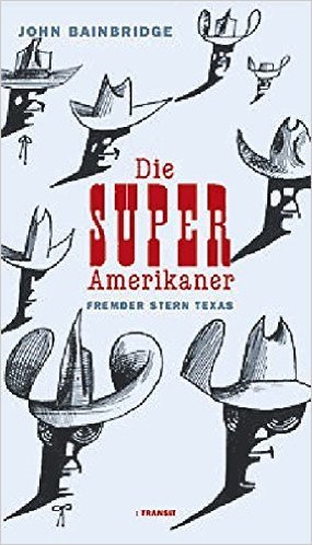 Die Super Amerikaner - Fremder Stern Texas - Neuwertig