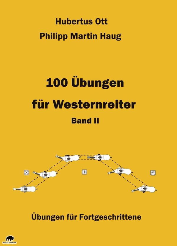 100 Übungen für Westernreiter Band II